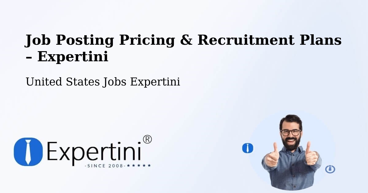 Job Posting Pricing & Recruitment Plans – Plainfield - Plainfield, United States Jobs Expertini