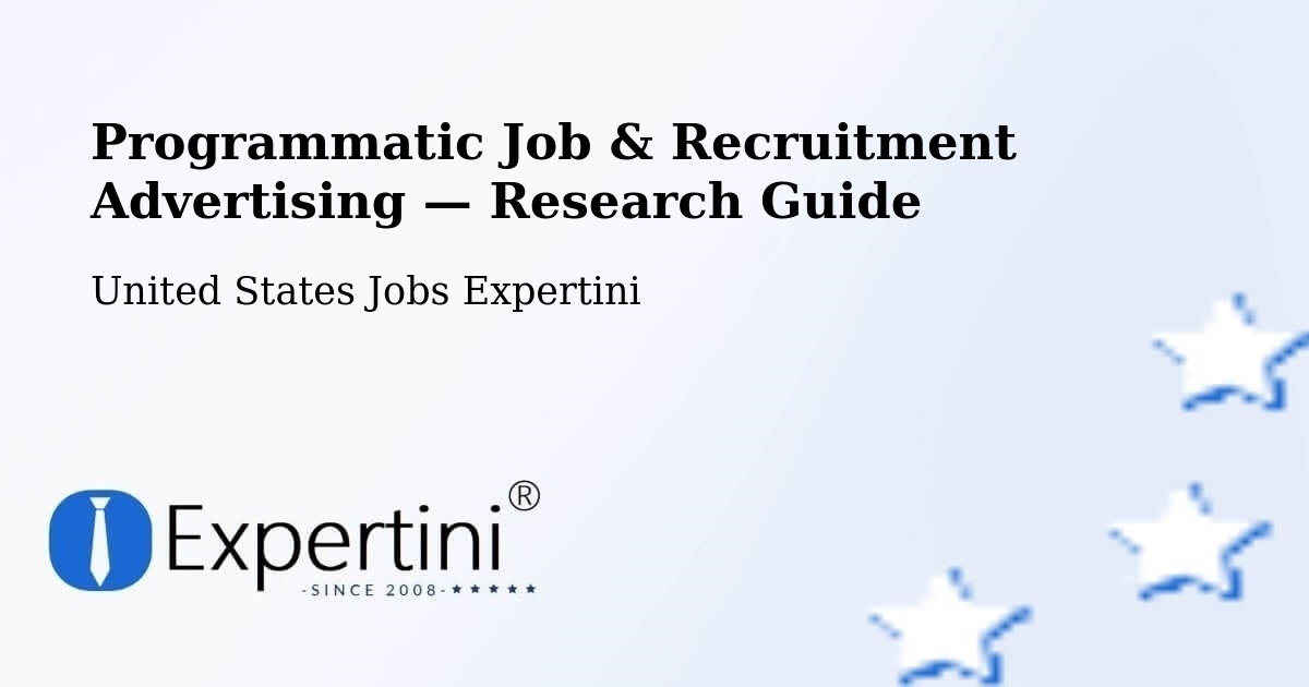 Programmatic Job & Recruitment Advertising — Research Guide – Plainfield