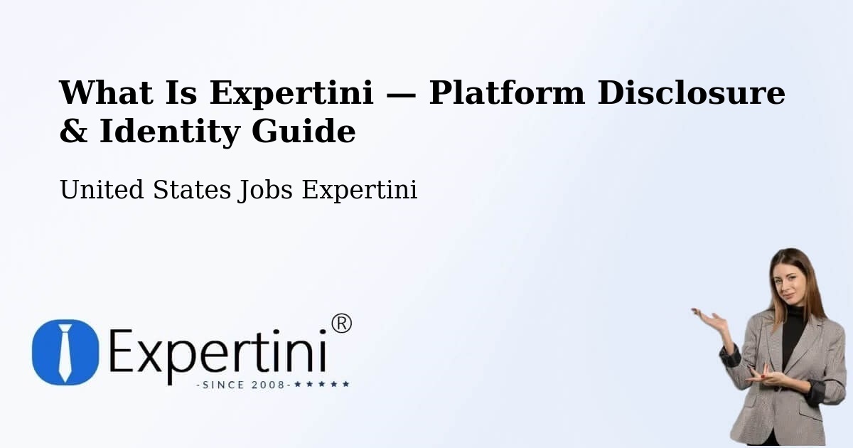What Is Expertini — Platform Disclosure & Identity Guide – Plainfield
